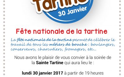 Fête Nationale de la Tartine le 30 Janvier